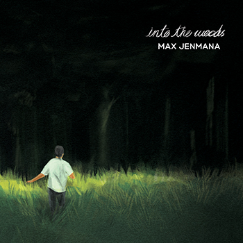วันหนึ่งฉันเดินเข้าป่า Into The Woods feat. หญิง พรปวีณ์ (Hook 1) - Max Jenmana